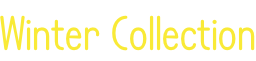 Winter Collection